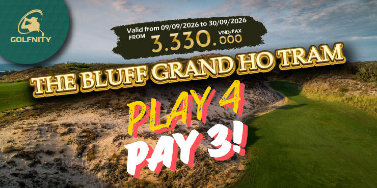 The Bluffs Grand Ho Tram play 4 pay 3 promotion